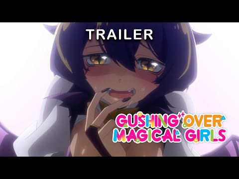 Gushing Over Magical Girls - TRAILER (OmU)